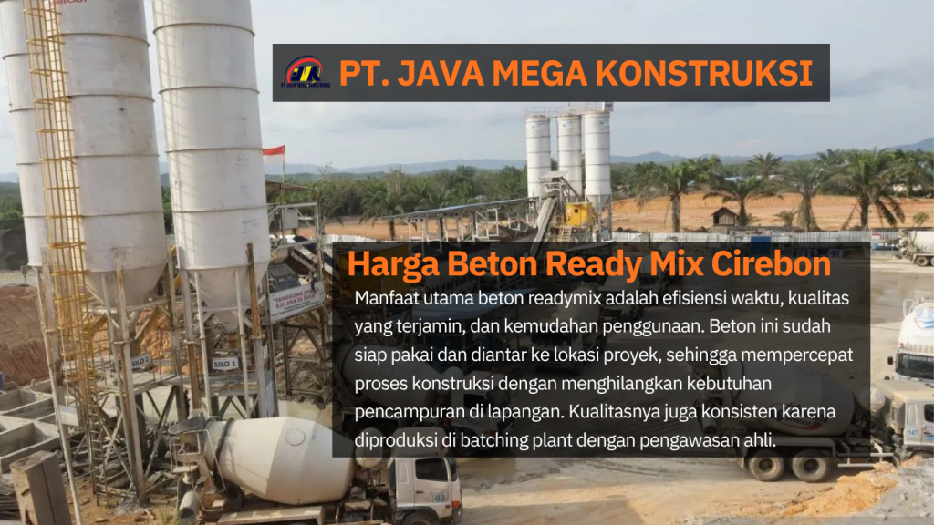 Harga Beton Readymix Cirebon
